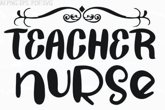 Teacher & Nurse Funny SVG