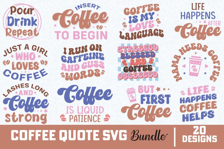 Coffee Quote SVG Bundle 3