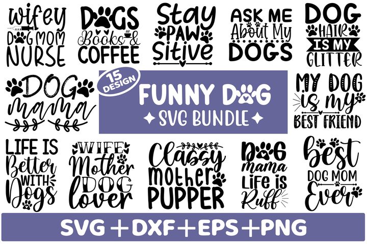 Funny Dog Lover SVG Bundle