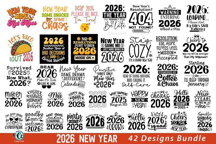 Happy New Year 2026 Svg Png, Funny Svg Graphic by Crazy Craft · Creative Fabrica