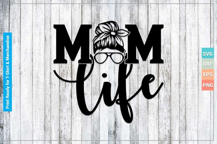 Mom Life SVG Cricut Bundle