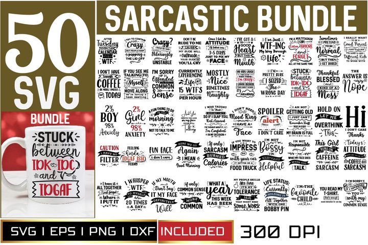 50 Sarcastic SVG Cut Files